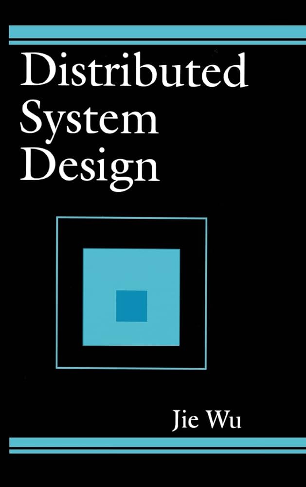 洋書 DISTRIBUTED SYSTEMS Distributed System Design: Wu, Jie: 9780849331787: Amazon